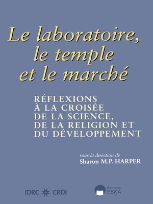 cover image of La laboratoire, la temple et le marche